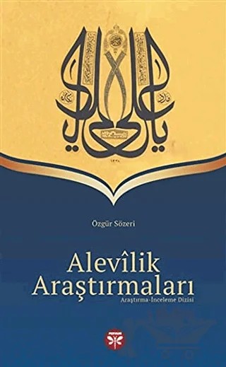 Alevilik Araştırmaları – Özgür Sözeri – Pervane Yayınevi kitap kapağı