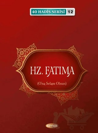 Hz. Fatıma – Musa Aydın – Kevser Yayınları kitap kapağı