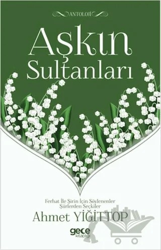 Aşkın Sultanları – Ahmet Yiğittop – Gece Kitaplığı kitap kapağı