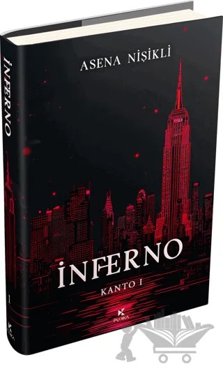 İnferno - 1 – Asena Nişikli – Pukka Yayınları kitap kapağı