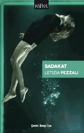 Sadakat – Letizia Pezzali – Kafka Kitap kitap kapağı