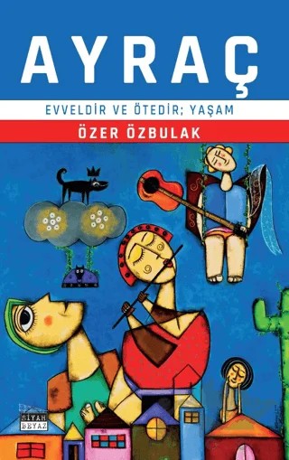 Ayraç – Özer Özbulak – Siyah Beyaz Yayınları kitap kapağı
