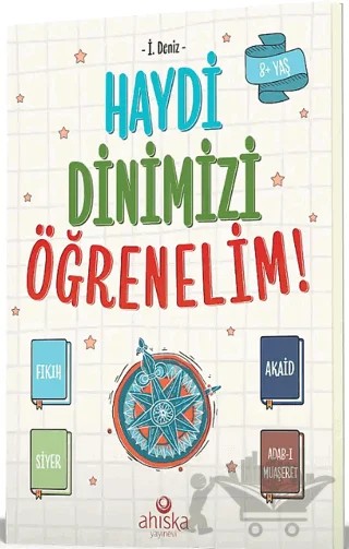 Haydi Dinimizi Öğrenelim – İnci Deniz – Ahıska Yayınevi kitap kapağı