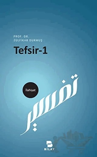 Tesfir - 1 – Zülfikar Durmuş – BİLAY (Bilimsel Araştırma Yayınları) kitap kapağı