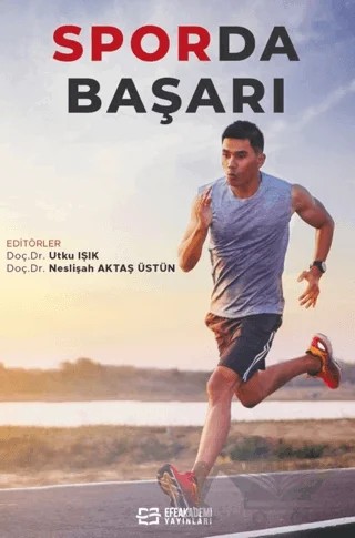 Sporda Başarı – Utku Işık – Efe Akademi Yayınları kitap kapağı
