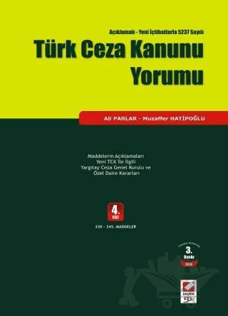 Türk Ceza Kanunu Yorumu – Ali Parlar, Muzaffer Hatipoğlu – Seçkin Yayıncılık kitap kapağı
