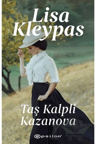 Taş Kalpli Kazanova – Lisa Kleypas – Epsilon Yayınevi kitap kapağı