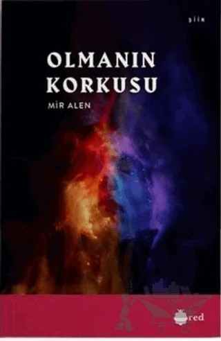 Olmanın Korkusu – Mir Alen – Red Yayınları kitap kapağı