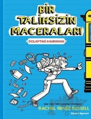 Dolaptaki Kahraman - Bir Talihsizin Maceraları – Rachel Renee Russell – Doğan Egmont Yayıncılık kitap kapağı