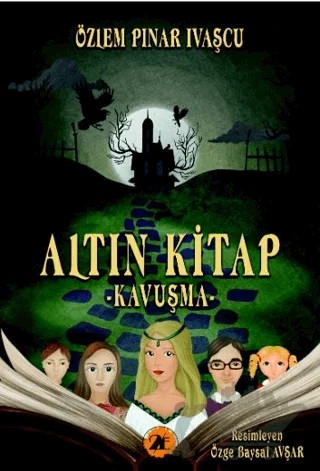 Altın Kitap - Kavuşma – Özlem Pınar Ivaşçu – 2E Kitap kitap kapağı