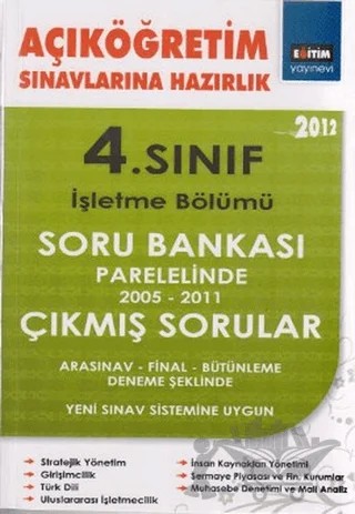Açıköğretim Sınavlarına Hazırlık 4. Sınıf İşletme Bölümü 2012 – Kolektif – Eğitim Yayınevi kitap kapağı