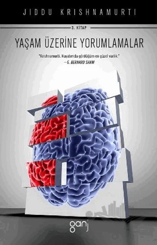 Yaşam Üzerine Yorumlamalar 3. Kitap – Jiddu Krishnamurti – Ganj Kitap kitap kapağı