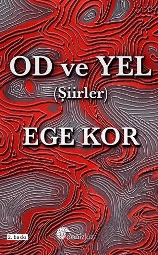 Od ve Yel – Ege Kor – Denizkızı Yayınları kitap kapağı