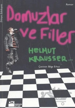 Domuzlar ve Filler – Helmut Krausser – Doğan Kitap kitap kapağı