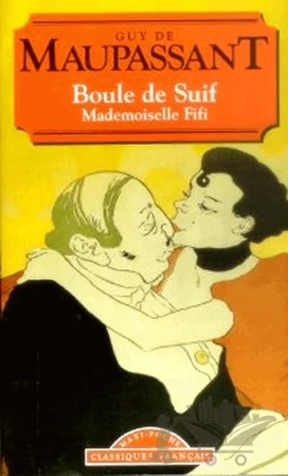 Boule de Suif Mademoiselle Fifi – Guy de Maupassant – Multilingual Yabancı Dil Yayınları kitap kapağı