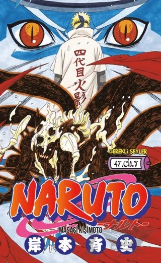 Naruto 47. Cilt – Masaşi Kişimoto – Gerekli Şeyler Yayıncılık kitap kapağı