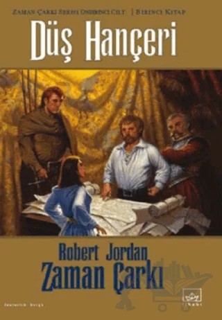 Zaman Çarkı 11. Cilt: Düş Hançeri – Robert Jordan – İthaki Yayınları kitap kapağı