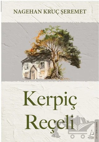 Kerpiç Reçeli – Nagehan Kruç Şeremet – Destek Yayınları kitap kapağı