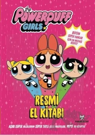 The Powerpuff Girls Resmi El Kitabı – Kolektif – Rakun Kitap kitap kapağı
