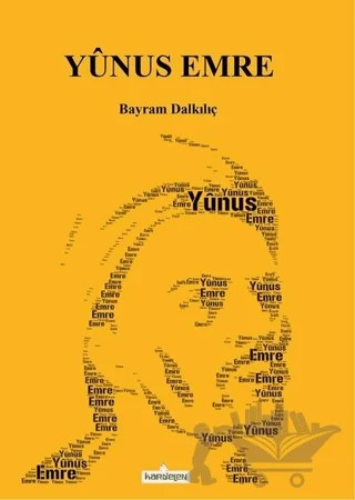Yunus Emre – Bayram Dalkılıç – Kardelen Yayınları kitap kapağı
