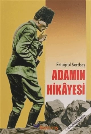 Adamın Hikayesi – Ertuğrul Sertbaş – Boyalıkuş Yayınları kitap kapağı