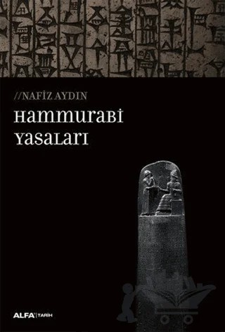 Hammurabi Yasaları – Nafiz Aydın – Alfa Yayınları kitap kapağı