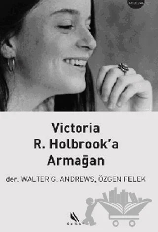Victoria R. Holbrook’a Armağan – Derleme – Kanat Kitap kitap kapağı