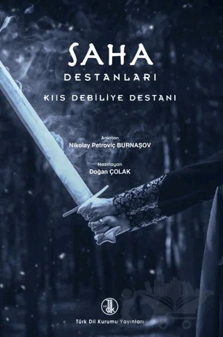 Saha Destanları – Doğan Çolak – Türk Dil Kurumu Yayınları kitap kapağı