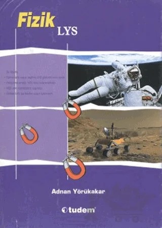 Fizik LYS – Adnan Yörükakar – Tudem Yayınları kitap kapağı