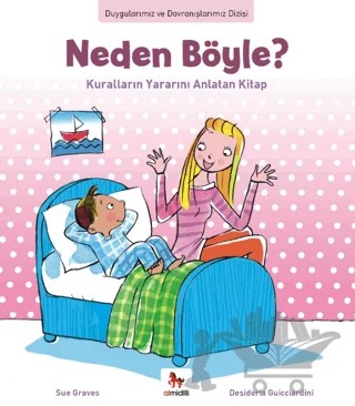 Duygularımız ve Davranışlarımız - Neden Yapmayacakmışım? – Sue Graves – Almidilli kitap kapağı