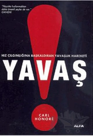 Yavaş – Carl Honore – Alfa Yayınları kitap kapağı
