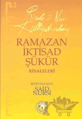 Ramazan İktisad Şükür Risaleleri – Bediüzzaman Said-i Nursi – Zehra Yayıncılık kitap kapağı