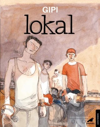 Lokal – Gipi – Kara Karga Yayınları kitap kapağı