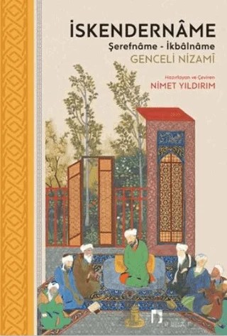 İkendername - Şerefname - İkbalname – Genceli Nizami – Dergah Yayınları kitap kapağı