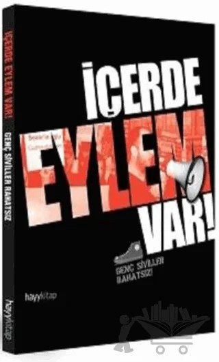 İçerde Eylem Var – Kolektif – Hayykitap kitap kapağı