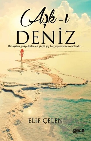 Aşk-ı Deniz – Elif Çelen – Gece Kitaplığı kitap kapağı