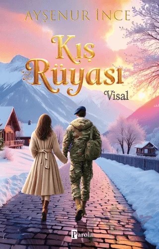 Kış Rüyası/ Visal – Ayşenur İnce – Parola Yayınları kitap kapağı