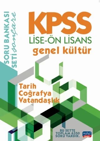 KPSS LİSE-ÖN LİSANS GENEL KÜLTÜR SORU BANKASI / Tarih - Coğrafya - Vatandaşlık – Komisyon – Nobel Sınav kitap kapağı