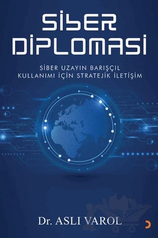 Siber Diplomasi – Aslı Varol – Cinius Yayınları kitap kapağı