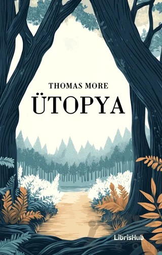 Utopia – Thomas More – LibrisHub Yayınları kitap kapağı