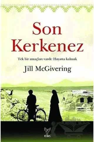 Son Kerkenez – Jill McGivering – Feniks Yayınları kitap kapağı