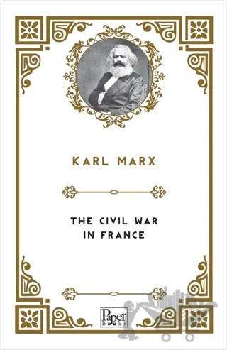 The Civil War in France – Karl Marx – Paper Books kitap kapağı
