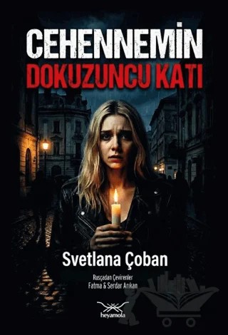 Cehennemin Dokuzuncu Katı – Svetlana Çoban – Heyamola Yayınları kitap kapağı