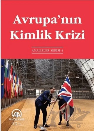Avrupa’nın Kimlik Krizi – Kolektif – Anadolu Ajansı kitap kapağı