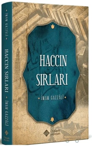 Haccın Sırları – İmam Gazali – İtisam Yayınları kitap kapağı