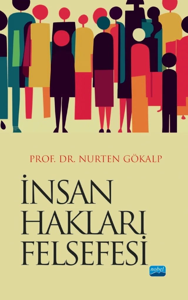 İnsan Hakları Felsefesi – Nurten Gökalp – Nobel Akademik Yayıncılık kitap kapağı