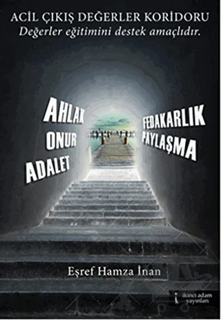 Acil Çıkış Değerler Koridoru – Eşref Hamza İnan – İkinci Adam Yayınları kitap kapağı