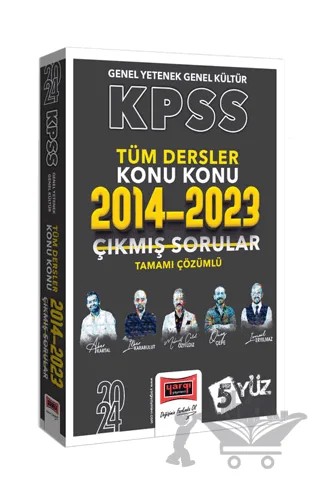 2024 KPSS 5Yüz GK-GY Tüm Dersler Tamamı Çözümlü Son 10 Yıl Konu Konu Çıkmış Sorular (2014-2023) – Kolektif – Yargı Yayınevi kitap kapağı