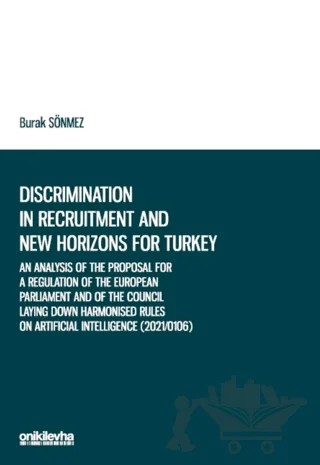 Discrimination in Recruitment and New Horizons for Turkey – Burak Sönmez – On İki Levha Yayınları kitap kapağı