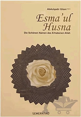 Esmaul Husna – Abdulqadir Gilani – Semerkand Yayınları kitap kapağı